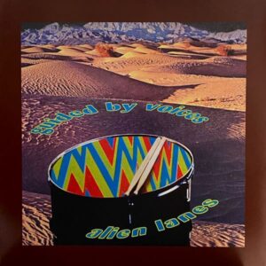 Guided By Voices – Alien Lanes