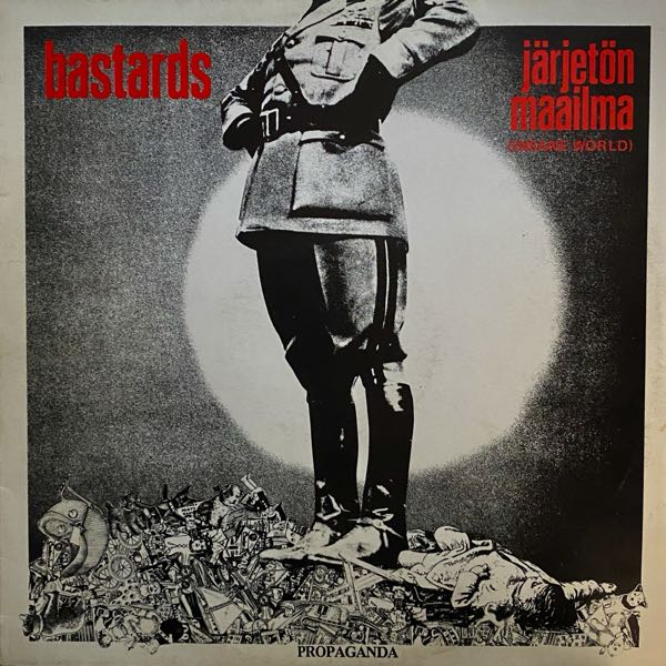 Bastards – Järjetön Maailma (Insane World)