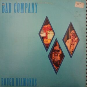 Bad Company – Rough Diamonds