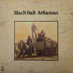 Black Oak Arkansas – Black Oak Arkansas