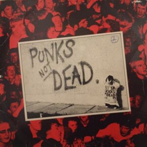 The Exploited – Punks Not Dead