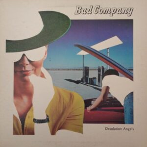 Bad Company – Desolation Angels