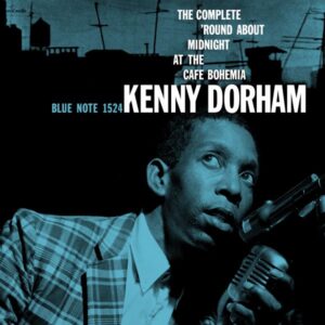 Ilmestyy 24.4.2026 / Kenny Dorham – The Complete 'Round About Midnight At The Cafe Bohemia