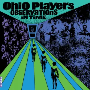 Ohio Players – Observations in Time
