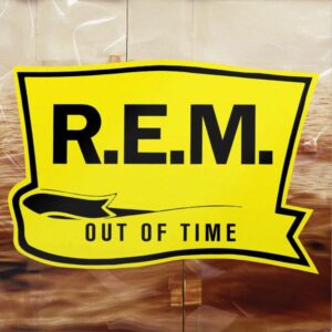 R.E.M. – Out Of Time
