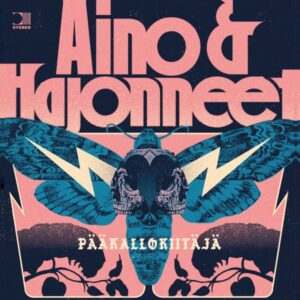 Ilmestyy 17.04.2026 / Aino & Hajonneet – Pääkallokiitäjä