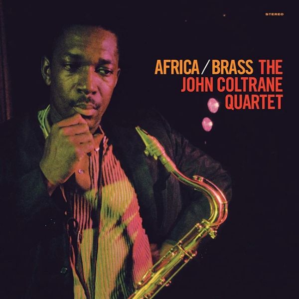 Ilmestyy 24.4.2026 / The John Coltrane Quartet – Africa/Brass