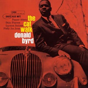 Ilmestyy 15.5.2026 / Donald Byrd – The Cat Walk
