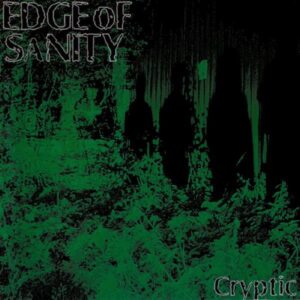 Ilmestyy 3.4.2026 / Edge Of Sanity – Cryptic