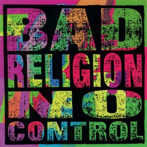 Bad Religion – No Control