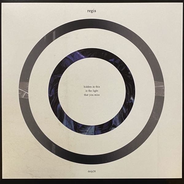 Regis – Hidden In This Is The Light That You Miss