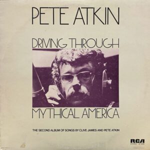 Pete Atkin – Driving Through Mythical America