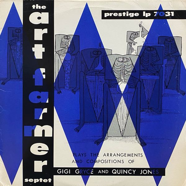 The Art Farmer Septet – The Art Farmer Septet (Plays The Arrangements Of Gigi Gryce And Quincy Jones)
