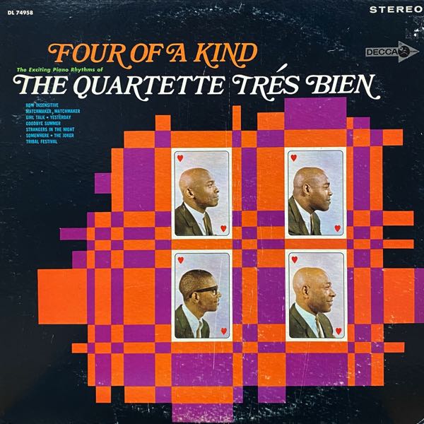 The Quartette Trés Bien – Four Of A Kind