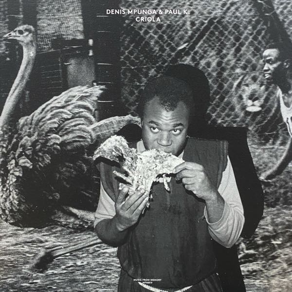 Denis Mpunga & Paul K. – Criola