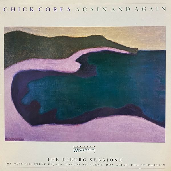 Chick Corea – Again And Again (The Joburg Sessions)