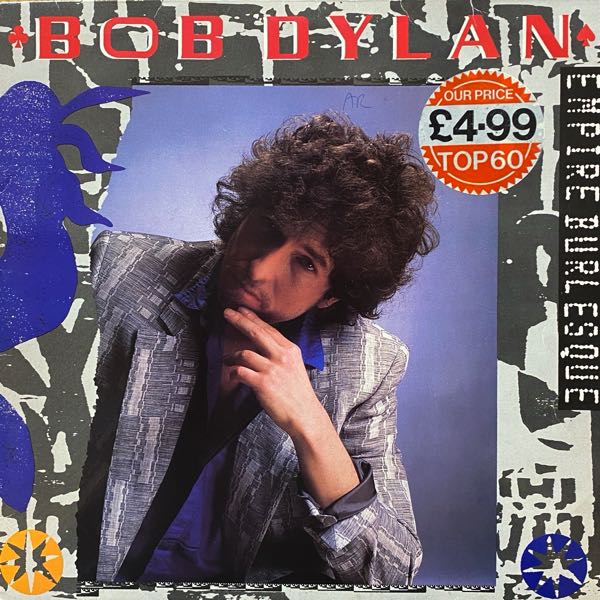 Bob Dylan – Empire Burlesque