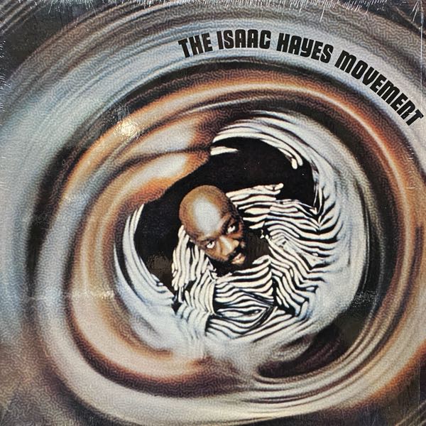 Isaac Hayes – The Isaac Hayes Movement