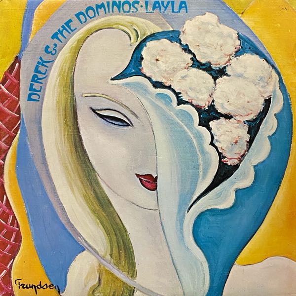 Derek & The Dominos – Layla And Other Assorted Love Songs