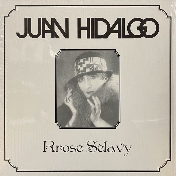 Juan Hidalgo – Rrose Sélavy