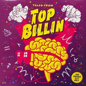 Top Billin – Tales From Top Billin