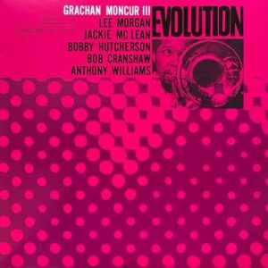 Grachan Moncur III – Evolution