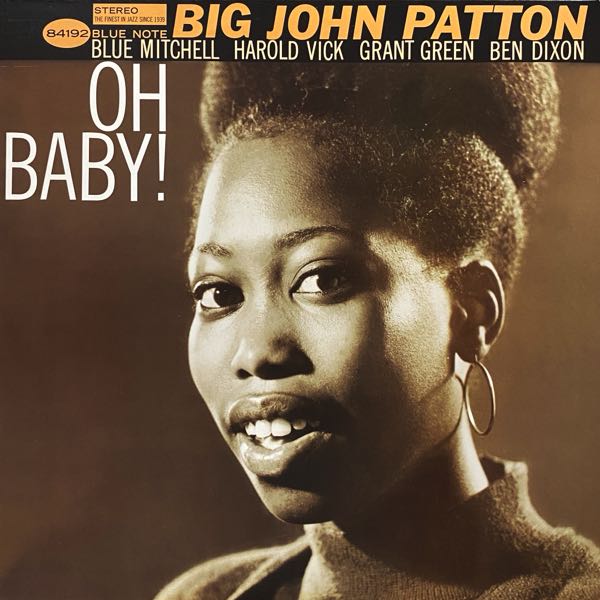 Big John Patton – Oh Baby!