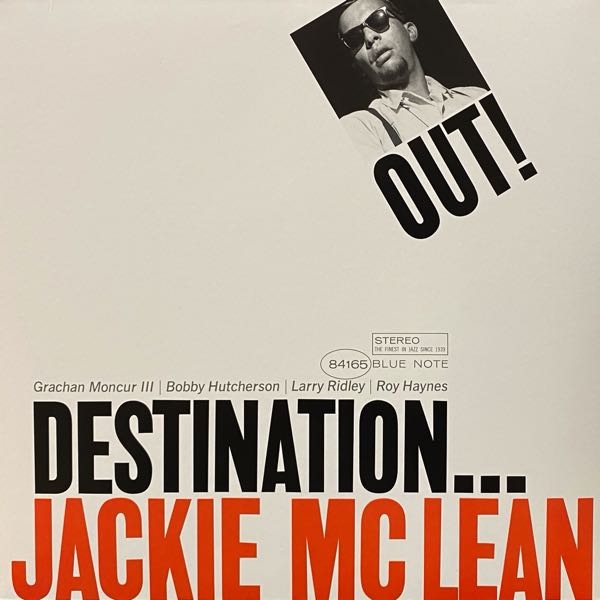 Jackie McLean – Destination... Out!