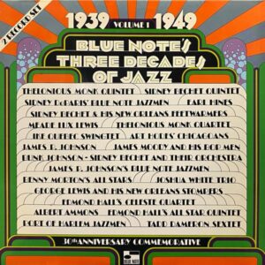 Various – Blue Note's Three Decades Of Jazz - Volume 1 - 1939 - 1949