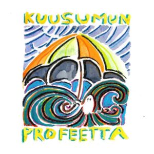 Kuusumun Profeetta – Atelofobialainen maalaus