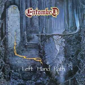 Entombed – Left Hand Path