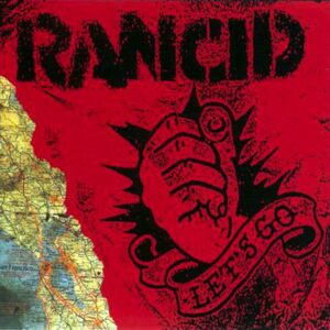 Rancid – Let's Go