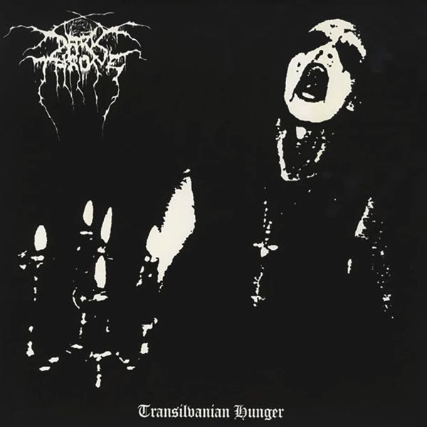 Darkthrone – Transilvanian Hunger