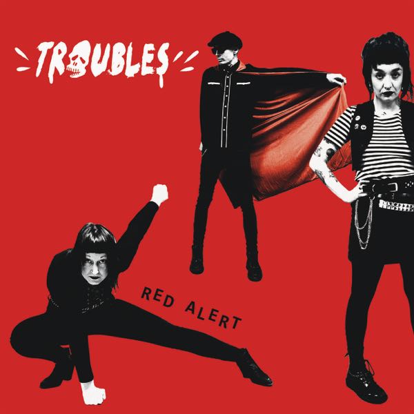 Ilmestyy 24.4.2026 / Troubles – Red Alert