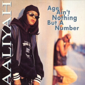 Ilmestyy 15.5.2026 / Aaliyah – Age Ain't Nothing But A Number