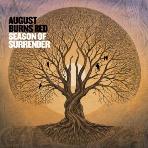 Ilmestyy 5.6.2026 / August Burns Red –  Season of Surrender