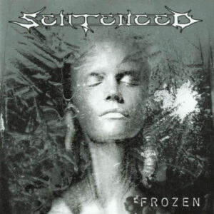 Ilmestyy 29.5.2026 / Sentenced – Frozen
