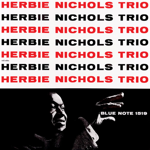 Herbie Nichols Trio – Herbie Nichols Trio