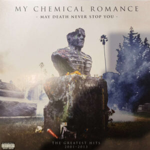 My Chemical Romance – May Death Never Stop You