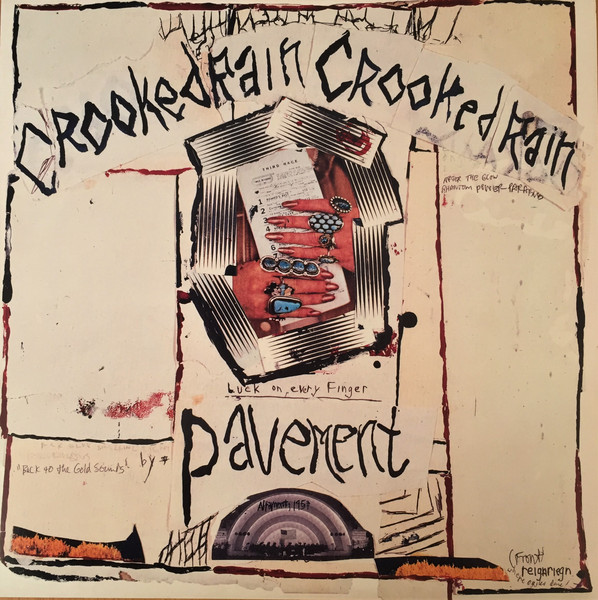 Pavement – Crooked Rain Crooked Rain
