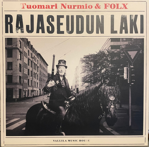 Tuomari Nurmio & FOLX – Rajaseudun Laki