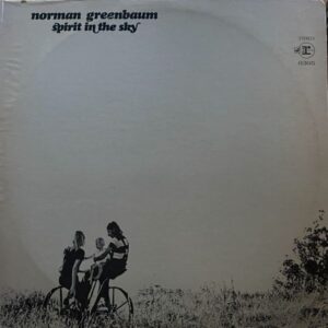 Norman Greenbaum – Spirit In The Sky