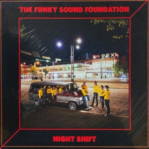 The Funky Sound Foundation – Night Shift