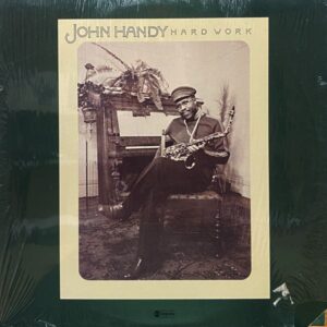 John Handy – Hard Work