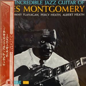 Wes Montgomery – The Incredible Jazz Guitar Of Wes Montgomery