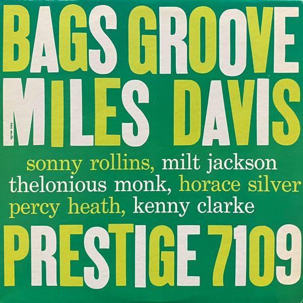 Miles Davis – Bags Groove