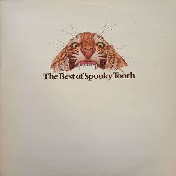 Spooky Tooth – The Best Of Spooky Tooth