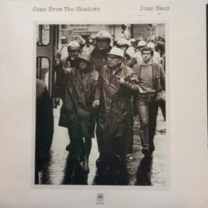 Joan Baez – Come From The Shadows