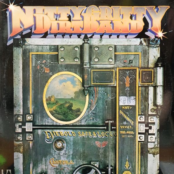 Nitty Gritty Dirt Band – Dirt, Silver & Gold