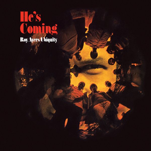 Ilmestyy 10.7.2026 / Roy Ayers Ubiquity – He's Coming